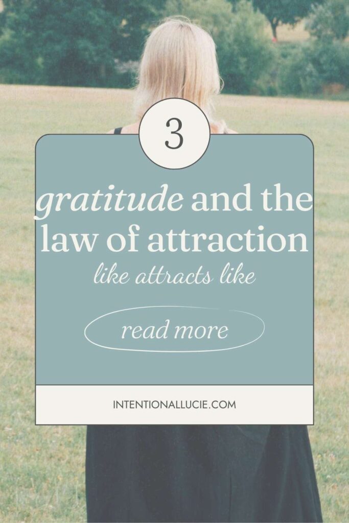 A graphic for sharing on Pinterest with the title, "Gratitude and the law of attraction"
