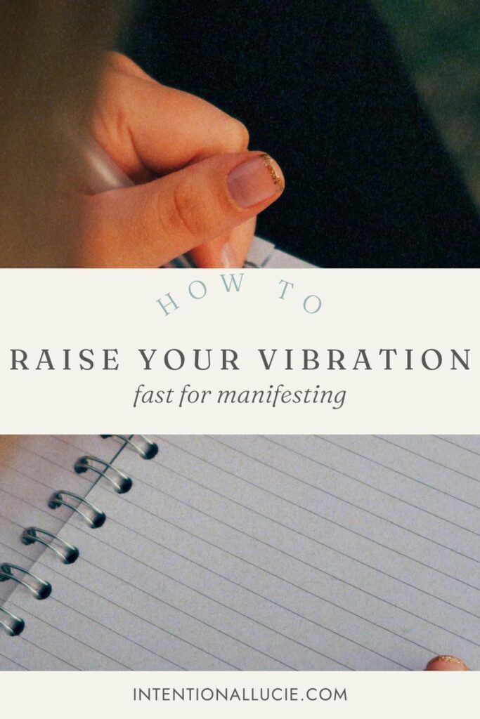 A graphic for sharing on Pinterest with the title, "How to raise your vibration"