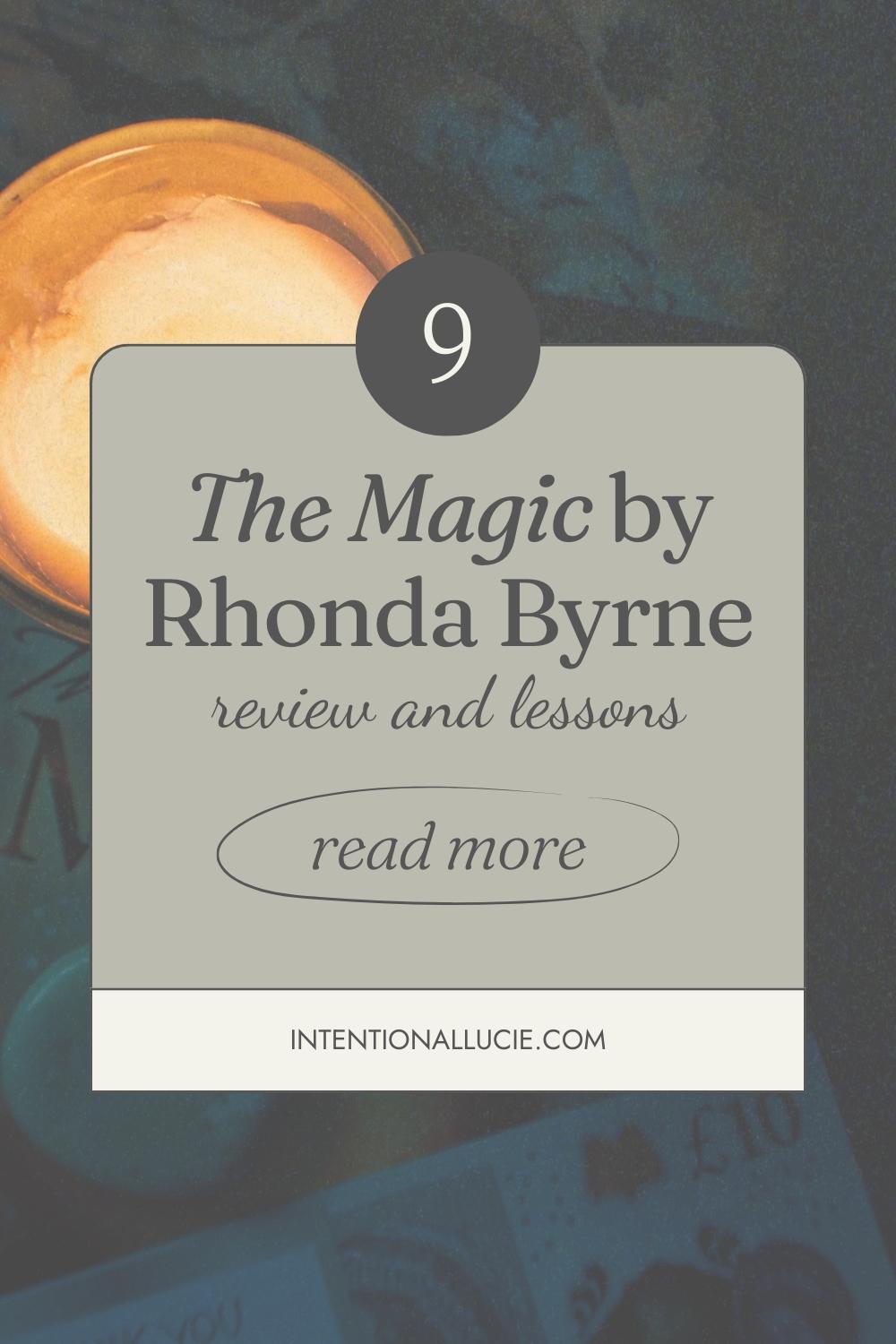 The Magic By Rhonda Byrne Review And Lessons Intentional Lucie