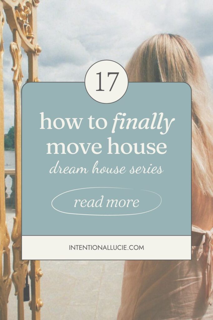 A graphic for sharing on Pinterest with the title, "How to finally move house"